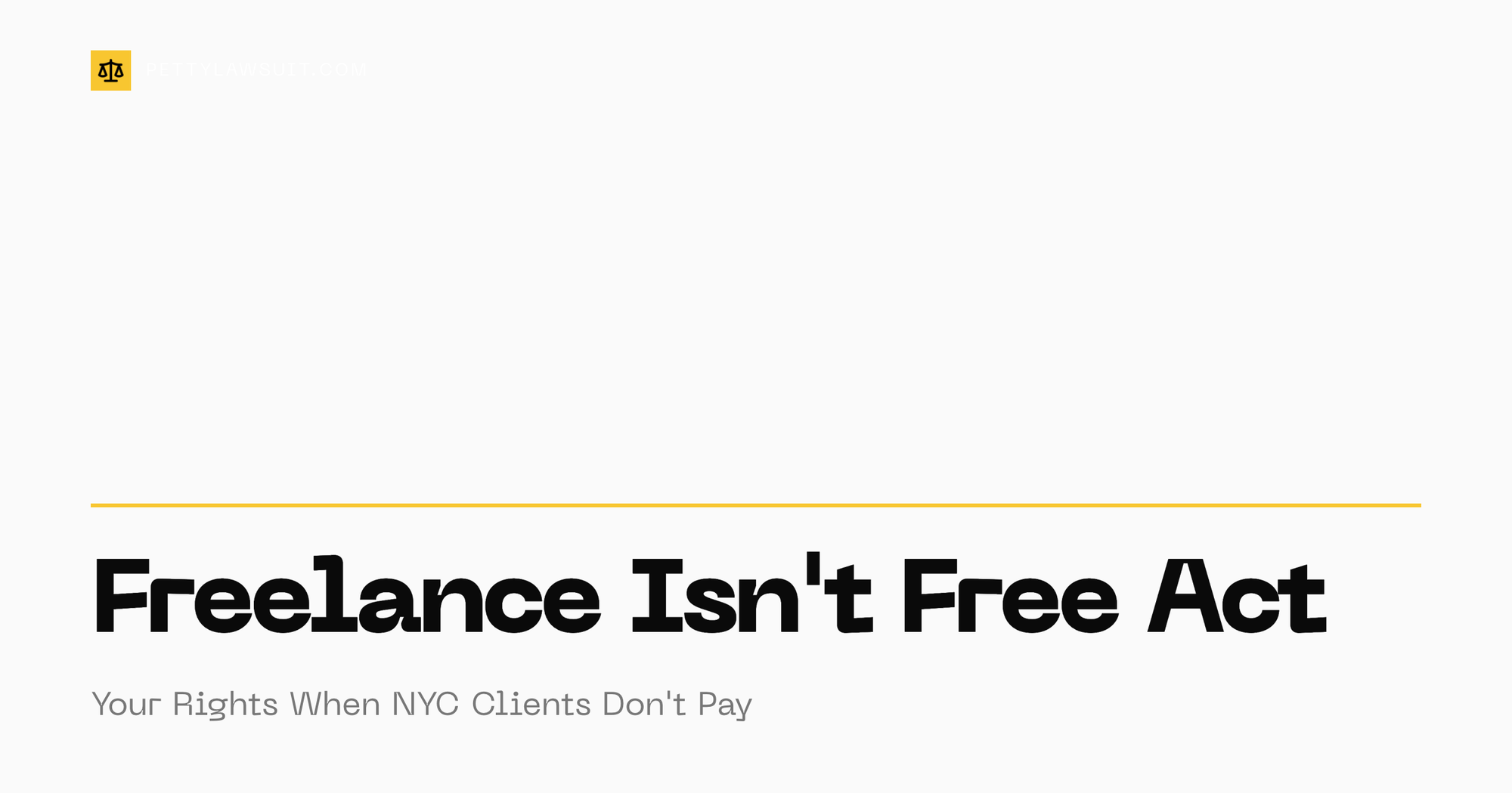 New York Freelance Isn't Free Act guide for unpaid freelancer invoices