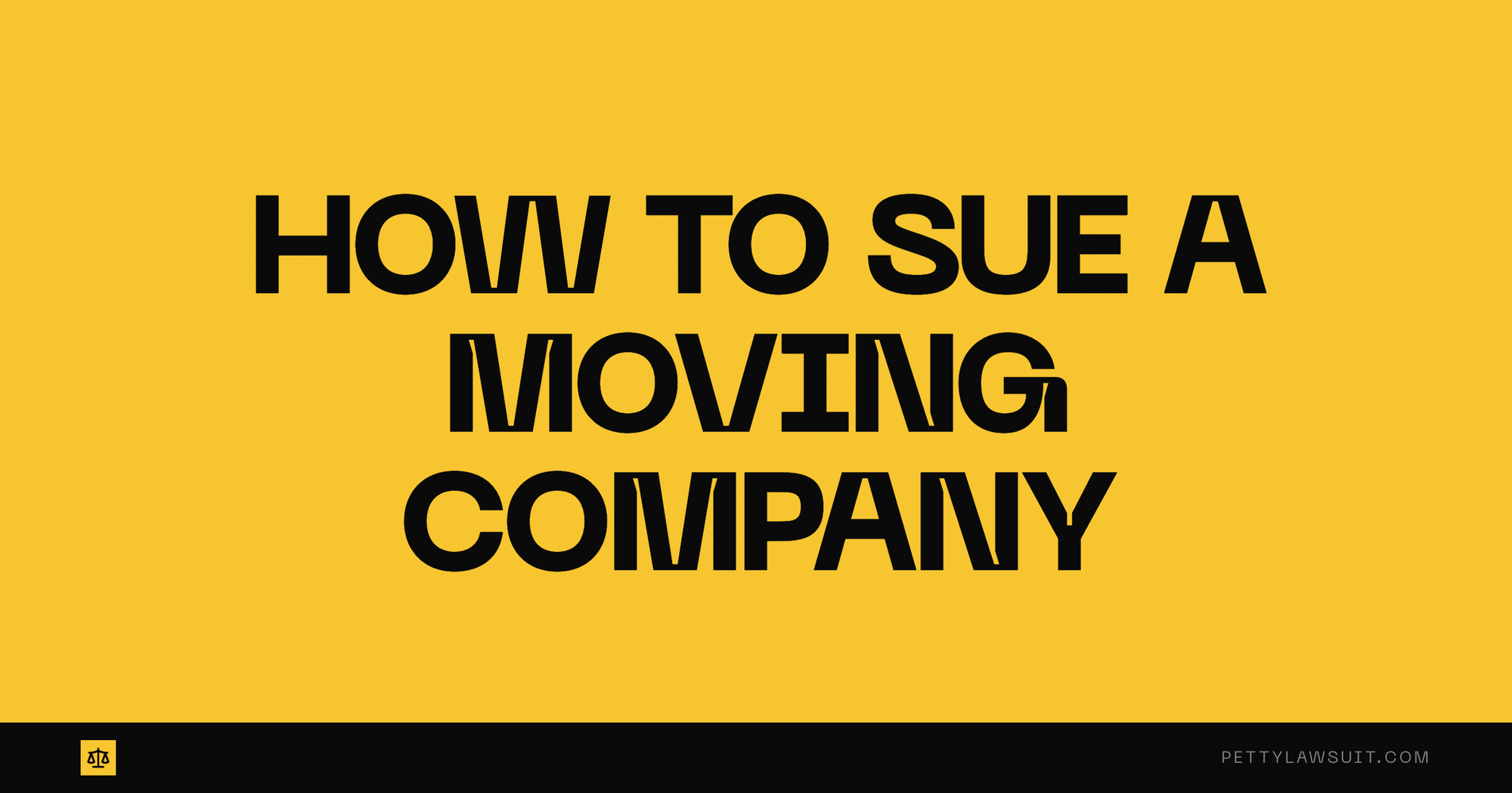 How to sue a moving company in small claims court step by step guide
