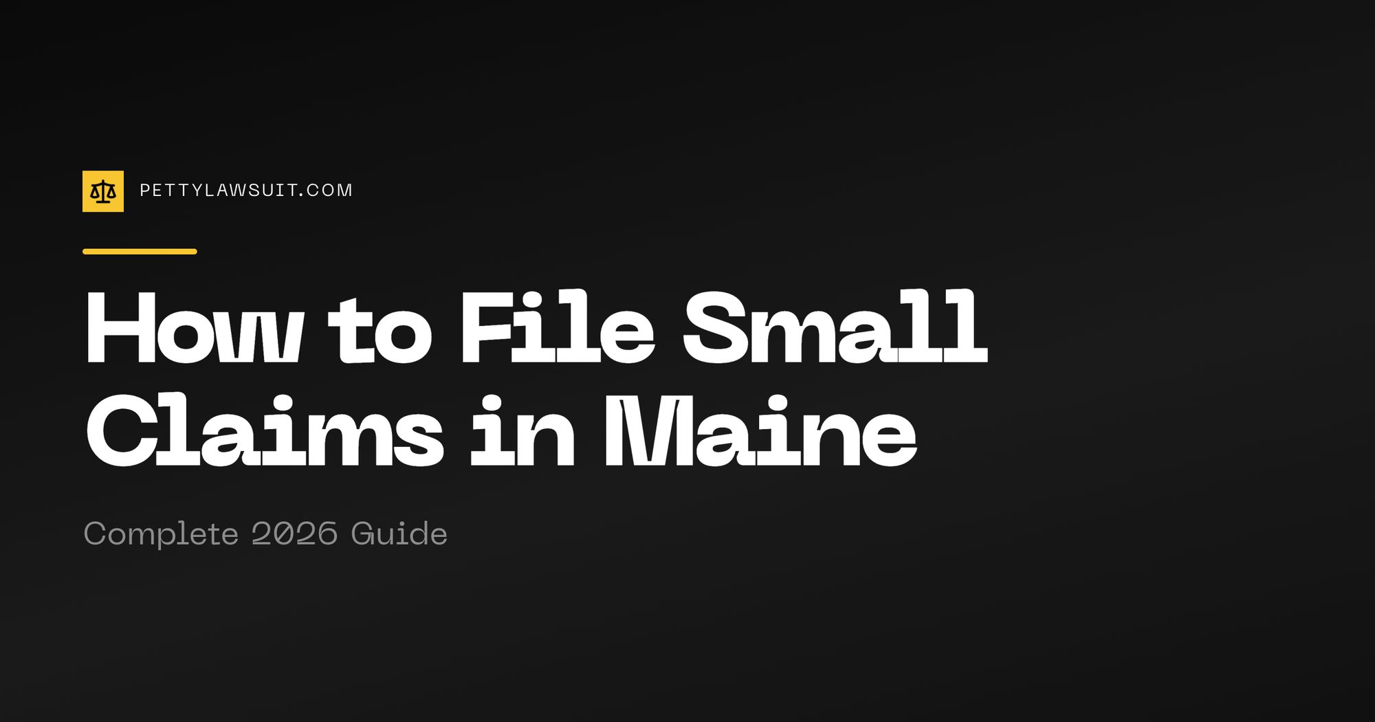 How to file small claims in Maine guide showing state court process and filing fees