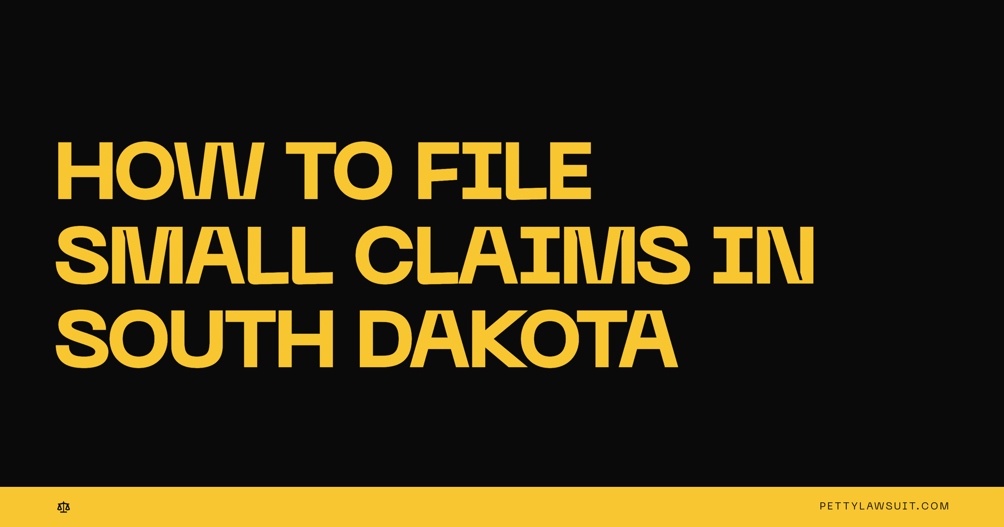 How to file small claims court in South Dakota: $12,000 limit, fees from $24.84, and a no-appeal rule for 2026