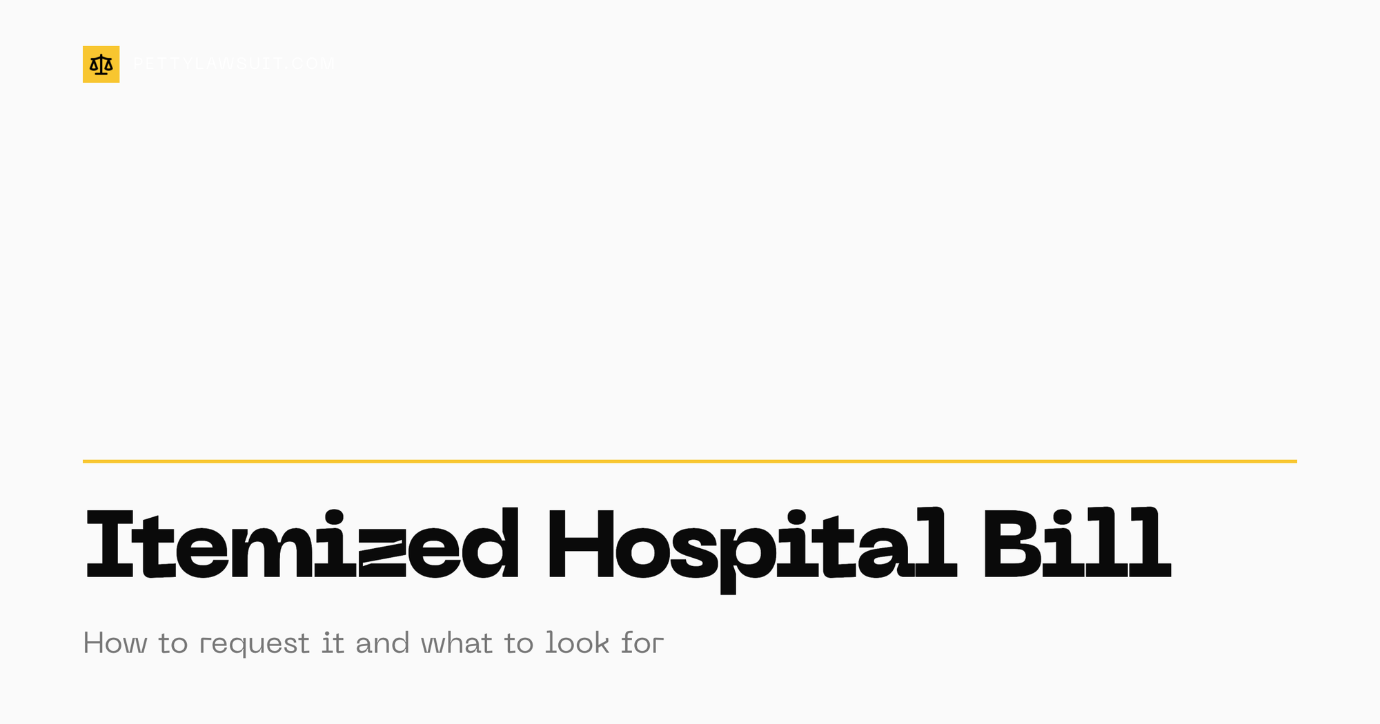 Itemized hospital bill guide: how to request one and spot billing errors before you pay