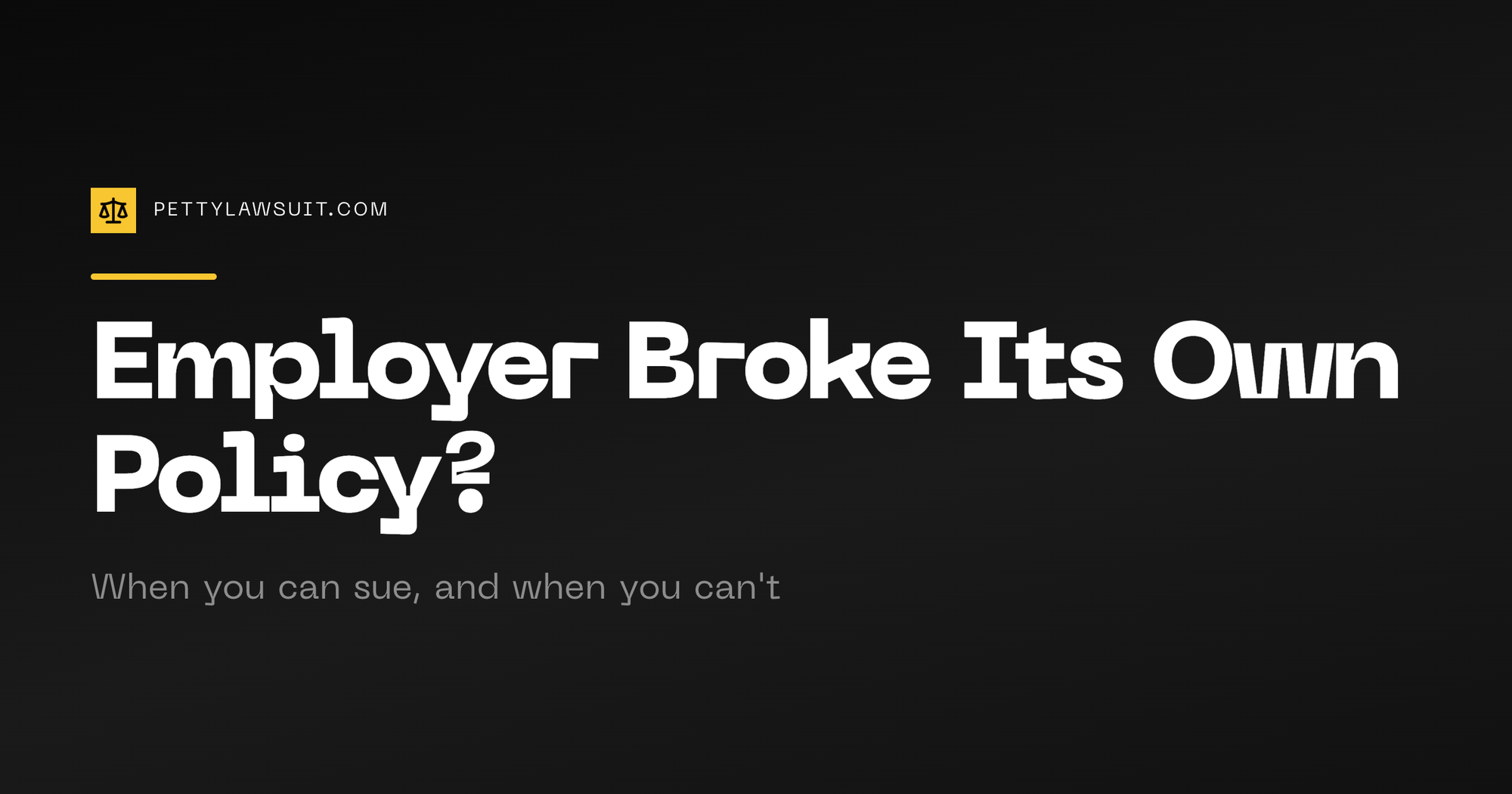 Can I sue my employer for not following company policy: employee handbook next to a legal claim checklist