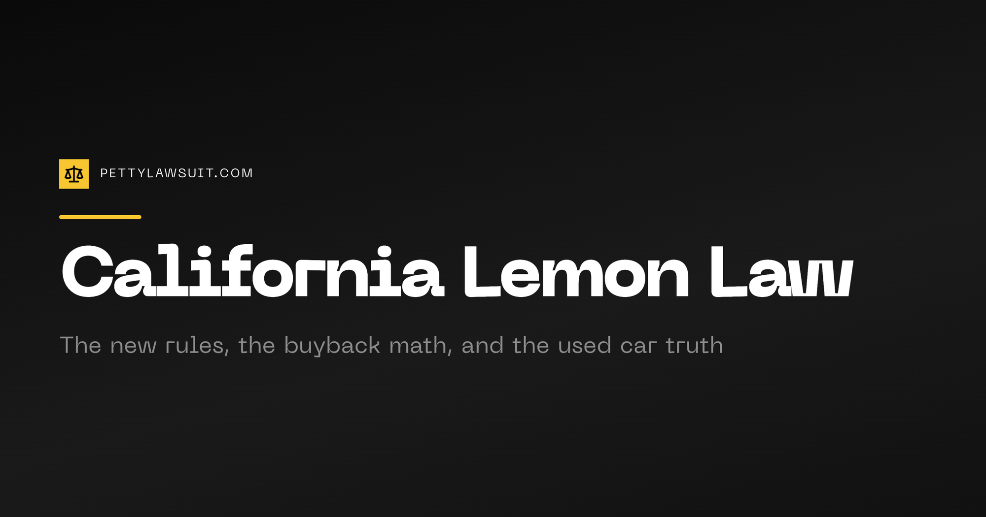 California lemon law guide: the new AB 1755 rules, the buyback refund formula, and used car rights