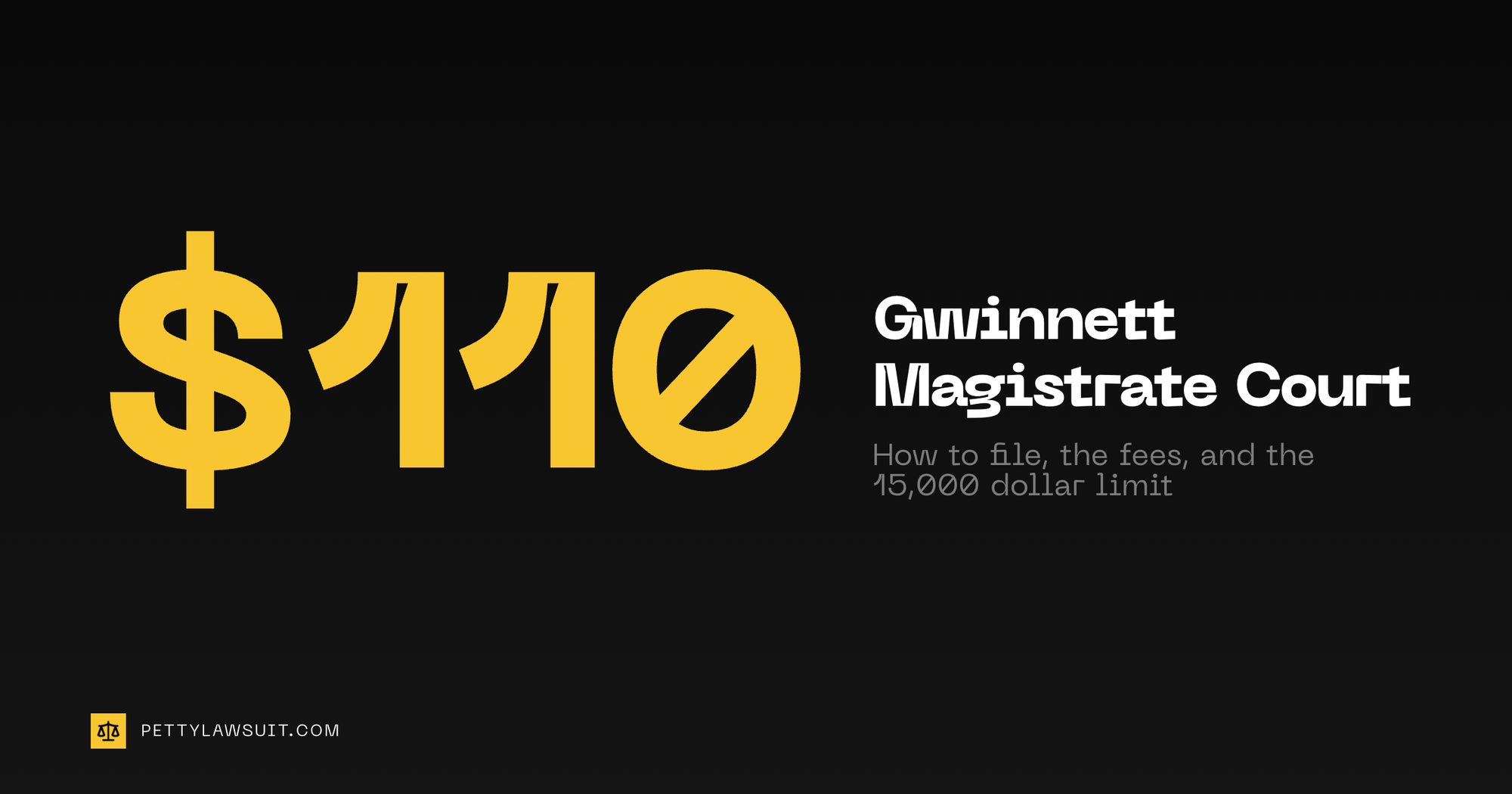Gwinnett County Magistrate Court guide: the 110 dollar filing cost, 15,000 dollar claim limit, and how to file