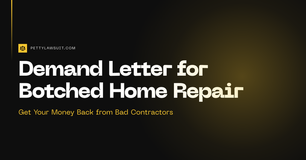 How to write a demand letter for a botched home repair contractor dispute