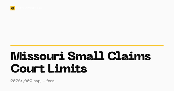 Missouri small claims court limit 2026 - ,000 cap and filing fees guide