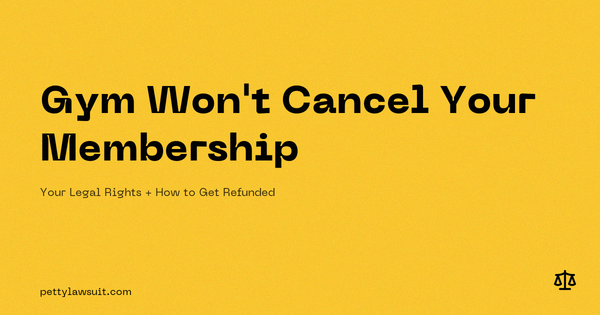 Gym Won't Cancel Your Membership? Here's Your Legal Right (And How to Get Your Money Back)
