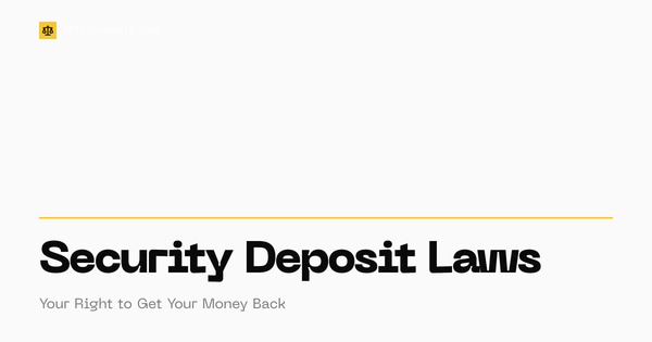 Security deposit laws by state guide showing return deadlines and tenant rights for 2026