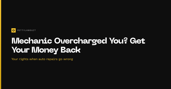 Car Repair Disputes: How to Get Money Back When Mechanics Overcharge or Botch the Job (2026)