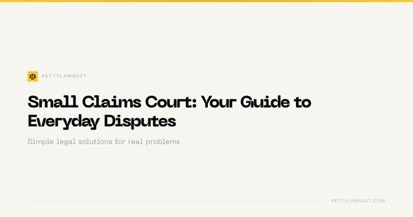 Navigating Small Claims Court: Your Essential Guide to Simple Legal Solutions for Everyday Disputes
