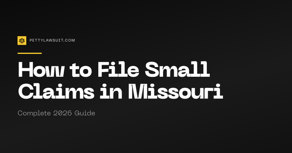 How to file small claims court in Missouri guide with filing fees and deadlines