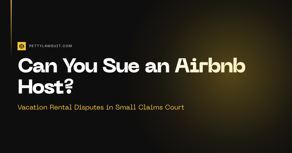 Can you sue an Airbnb host in small claims court - vacation rental dispute guide