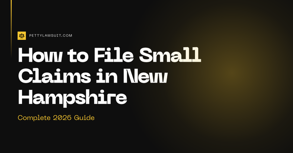 How to file small claims in New Hampshire complete guide with filing fees and court info