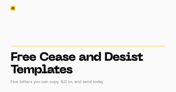 Five free cease and desist letter templates you can copy, fill in, and send by certified mail today