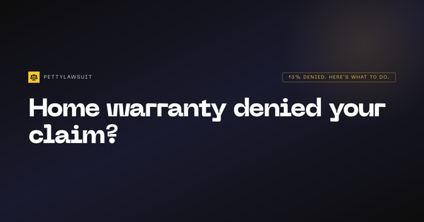 Home warranty denied your claim? 13% of homeowners face claim denials. Here is what to do including appeals, complaints, and small claims court options.