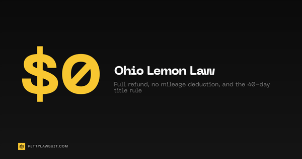 Ohio lemon law guide: full refund with no mileage deduction, four ways to qualify, and the 40-day title rule