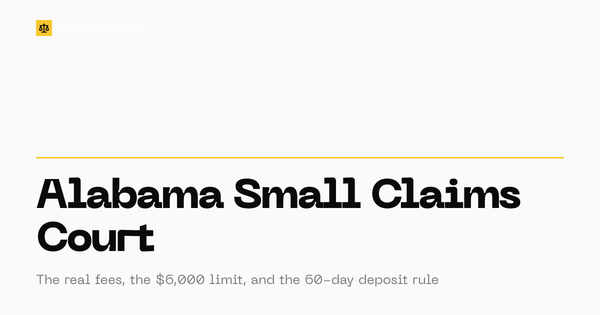 Alabama small claims court guide covering the $6,000 limit, real county filing fees, and Form SM-01