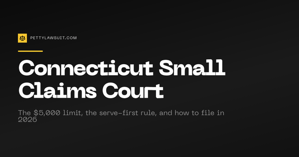 Connecticut small claims court guide: the $5,000 limit, serve-first rule, and 2026 filing fees