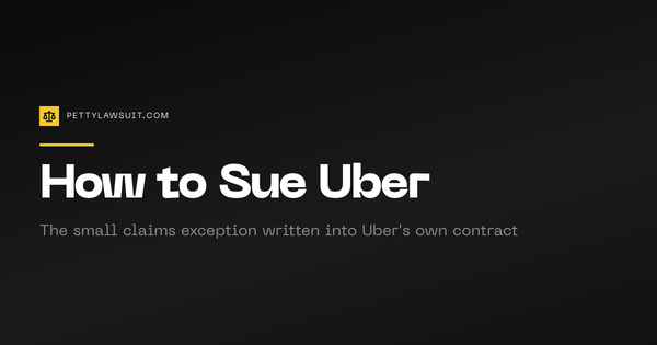 How to sue Uber in small claims court: the exception written into Uber's own contract