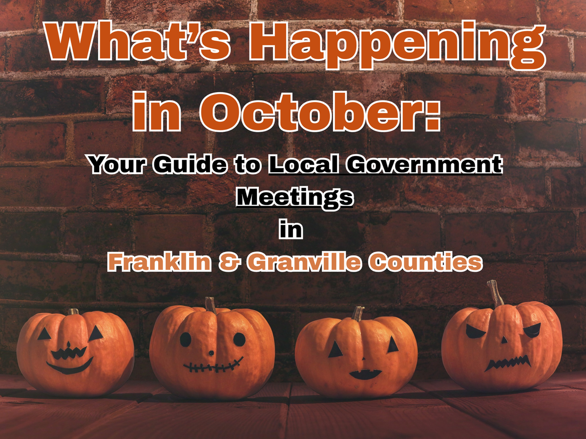 What’s Happening in October: Your Guide to Local Government Meetings in Franklin & Granville Counties