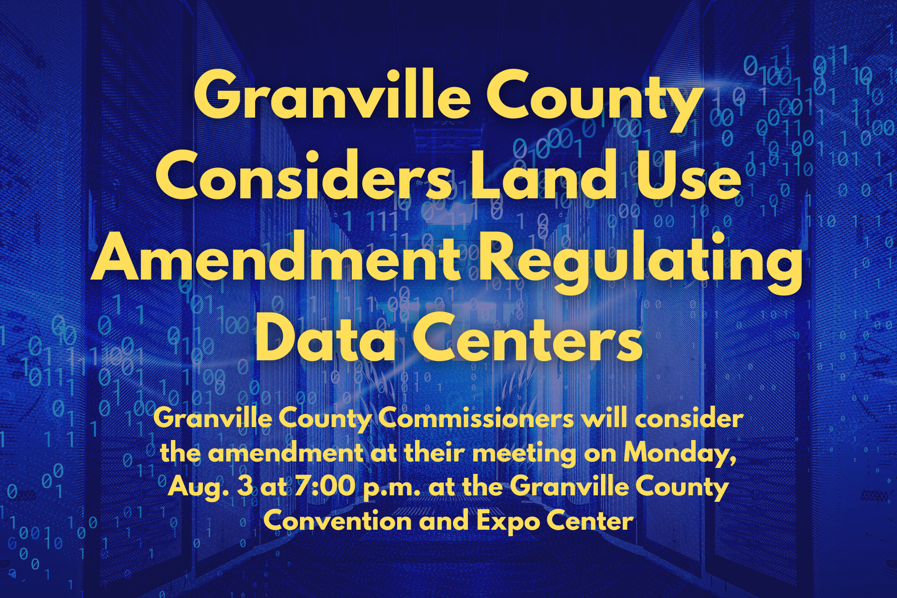 Despite Residents' Concerns, Granville County Commissioners Consider Land Use Amendment Regulating Data Centers