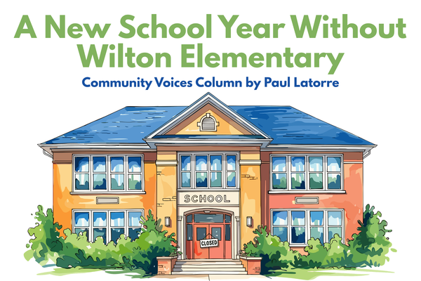 A New School Year Without Wilton Elementary