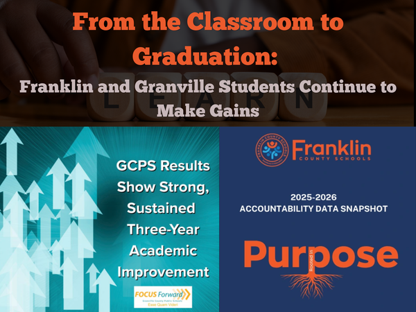 From the Classroom to Graduation: Franklin and Granville Students Continue to Make Gains