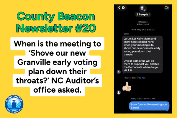 When is the meeting to ‘Shove our new Granville early voting plan down their throats?’ NC Auditor’s office asked