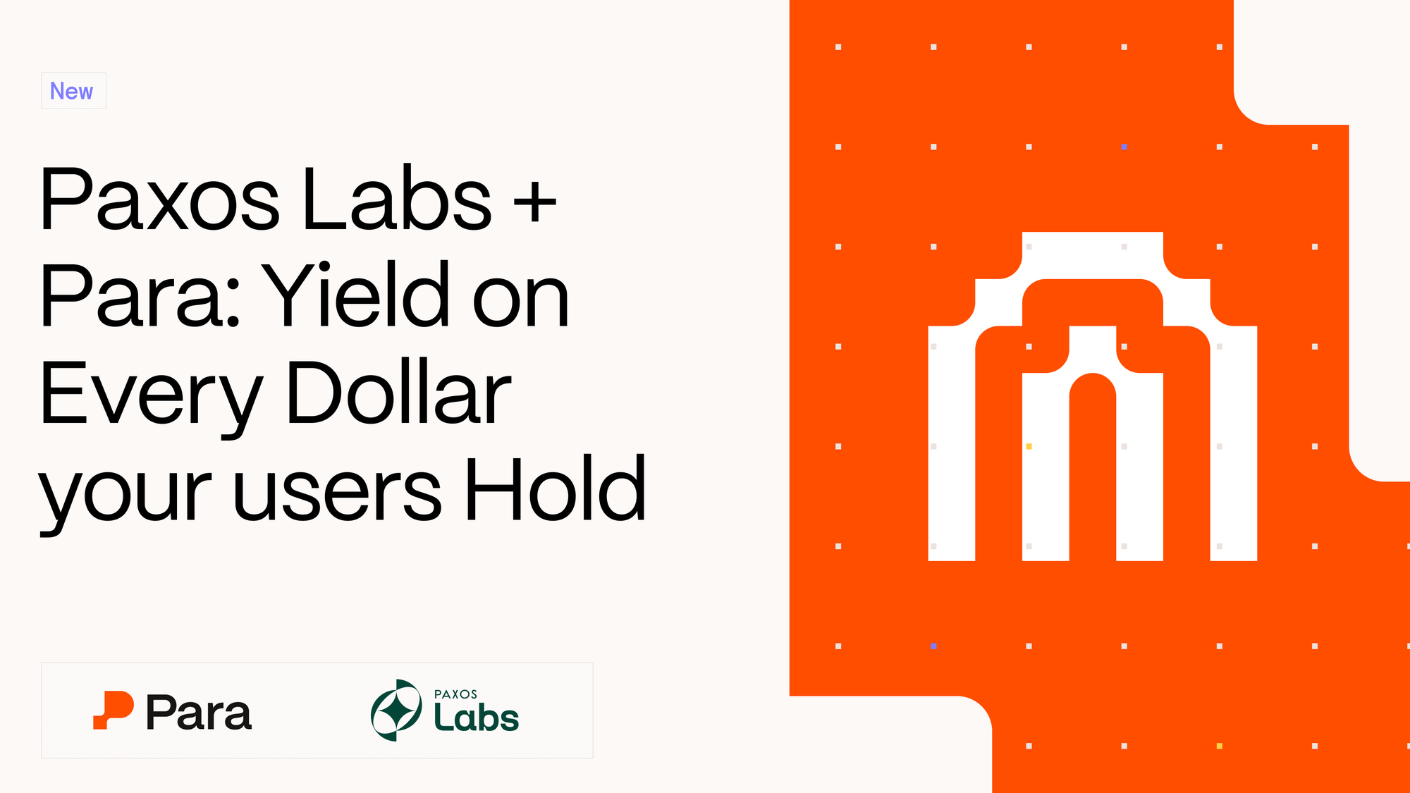 Para + Paxos Labs: Yield on Every Dollar Your Users Hold