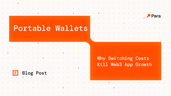 Universal Wallets: Why Switching Costs Kill Web3 Growth in 2026