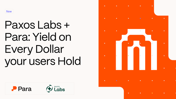 Para + Paxos Labs: Yield on Every Dollar Your Users Hold