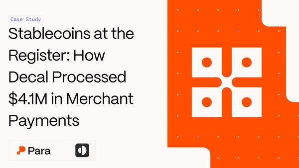 How Decal Brought Stablecoin Payments to Merchants, and Processed $4.1M Doing It