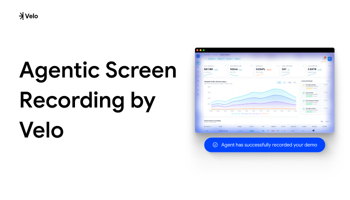 Agentic Screen Recording by Velo