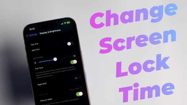 How to Change Screen Lock Time on iPhone