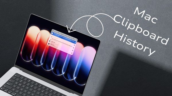 How to Access the Clipboard History on Mac