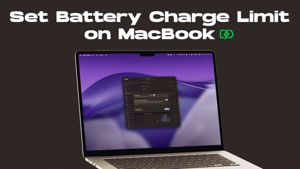 How to Set Battery Charge Limit on MacBook