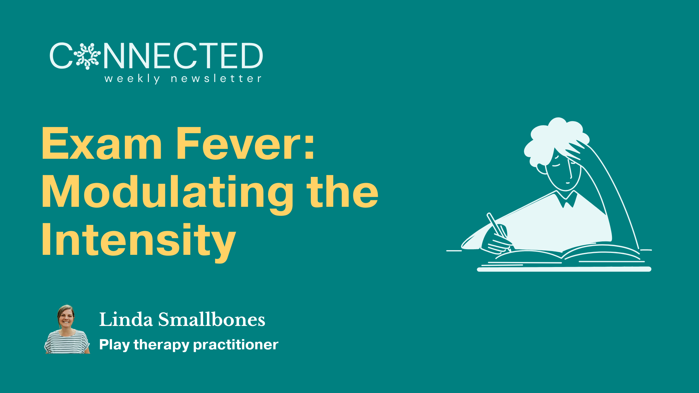 Exam Fever: Modulating the Intensity