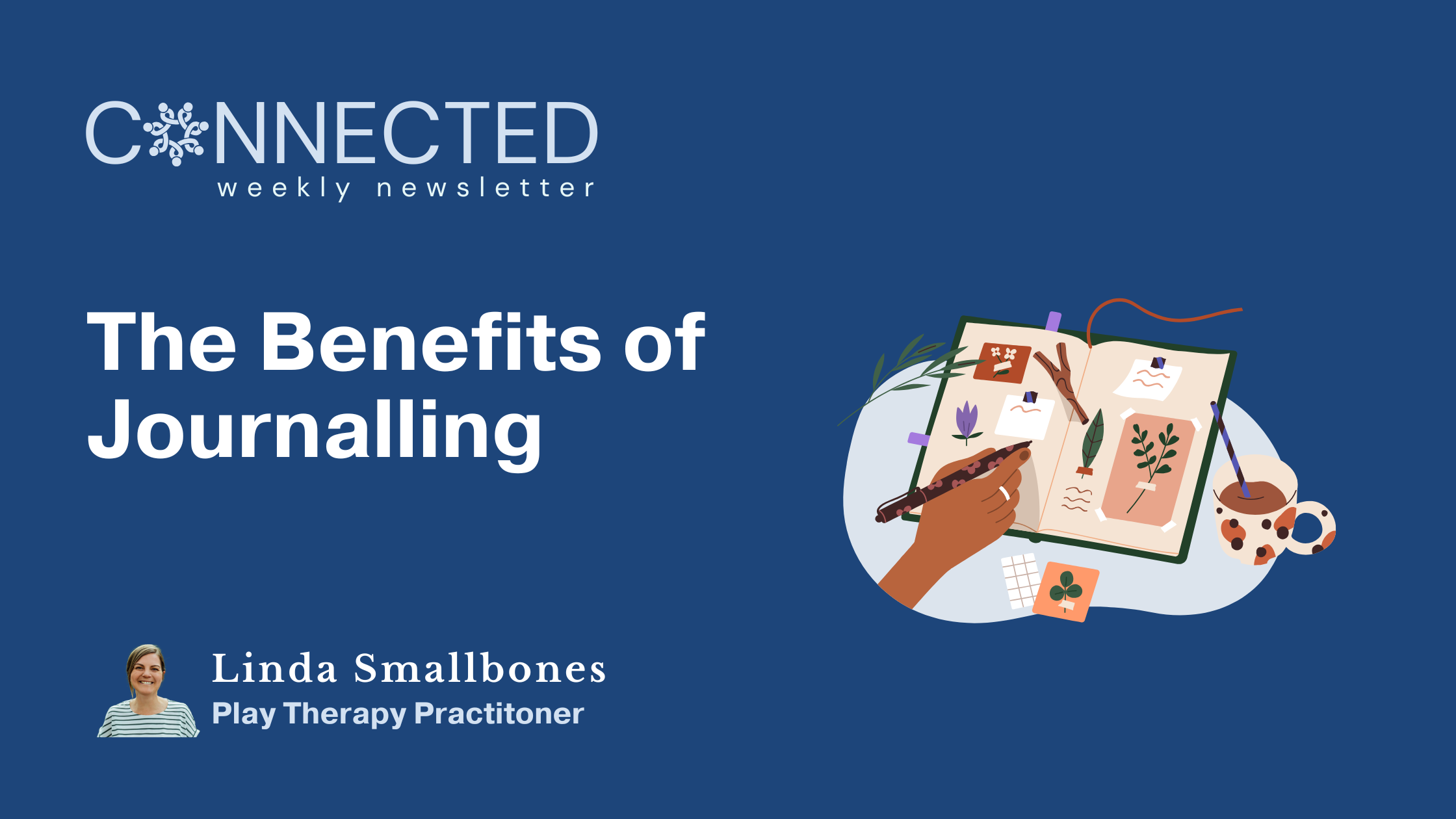 The Benefits of Journalling