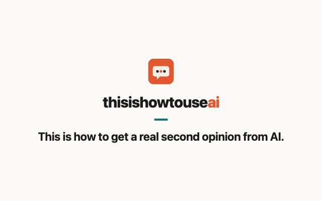 This is how to get a real second opinion from AI (animated demo)