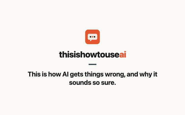 This is how AI gets things wrong, and why it sounds so sure (animated demo)