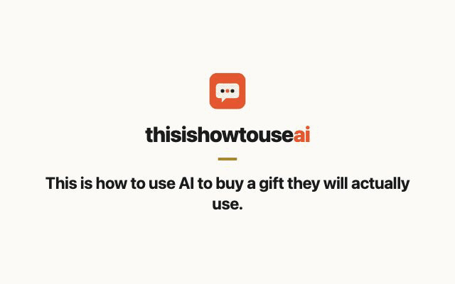 This is how to use AI to buy a gift they will actually use (animated demo)