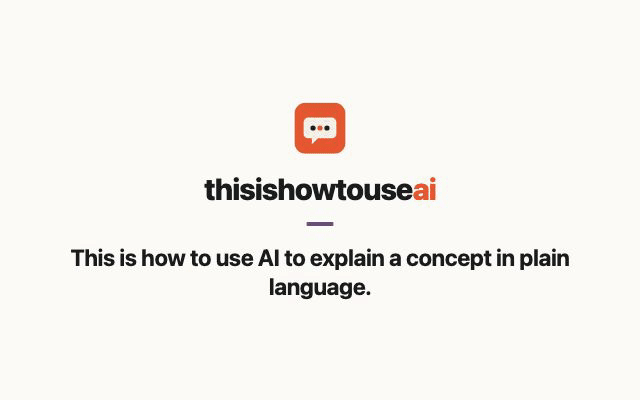 This is how to use AI to explain a concept in plain language (animated demo)