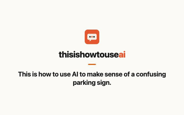 This is how to use AI to make sense of a confusing parking sign (animated demo)