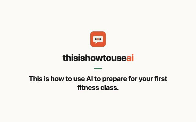 This is how to use AI to prepare for your first fitness class (animated demo)