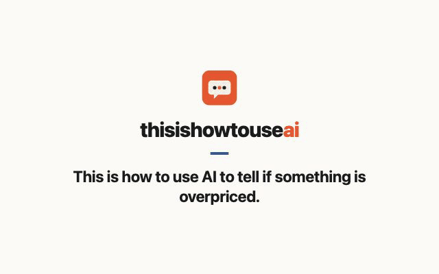 This is how to use AI to tell if something is overpriced (animated demo)