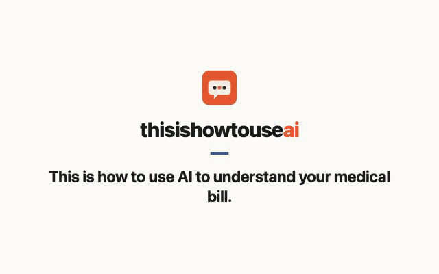 This is how to use AI to understand your medical bill (animated demo)