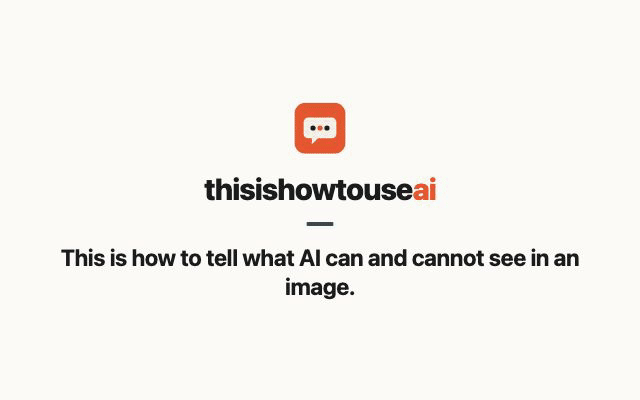This is how to tell what AI can and cannot see in an image (animated demo)