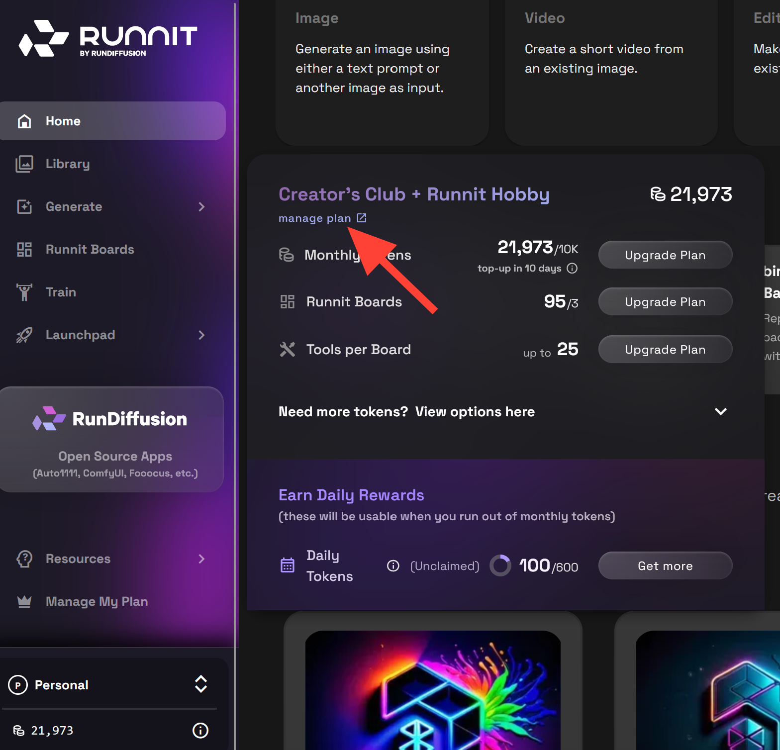 RunDiffusion Go to the Runnit Platform On the left side click on Manage my plan . Click Manage Plan Click on Choose Plan or D