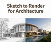 Hero image for Sketch to Render Pro for Architecture: Use Sketch to Render Pro for Architecture to turn sketches into high-quality renders with faster...
