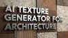 Hero image for AI Texture Generator for Architecture: Generate realistic architectural textures for materials, surfaces, and design concepts using AI tools...